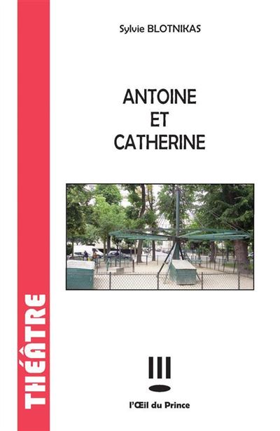 Antoine et catherine