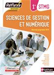 Sciences de gestion et numérique - 1ère STMG (Pochette Réflexe) Livre + Licence élève 2019