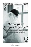 Le corps ne fait pas le genre.