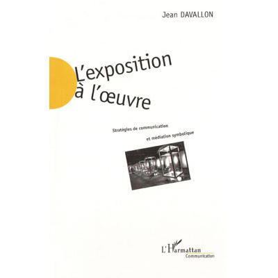 L'exposition a l'oeuvre