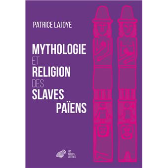 Mythologie et Religion des Slaves païens