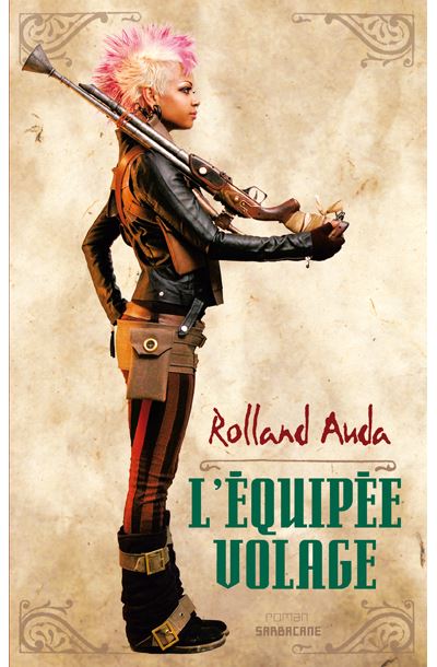 L'équipée volage - Rolland Auda - broché