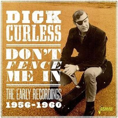 Don't Fence Me In The Early Recording 1956-1960