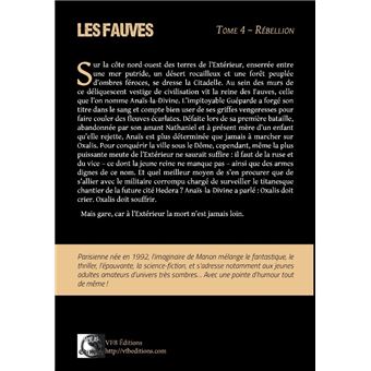 Les Fauves, Rébellion Tome 4