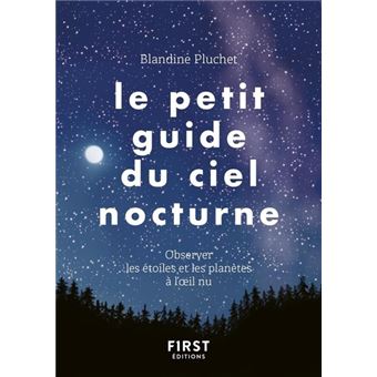 Le Petit Guide Du Ciel Nocturne