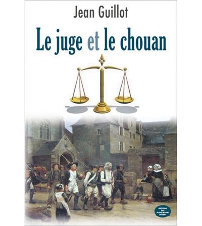 Le juge et le chouan