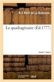 Le quadragénaire. Volume 1. Partie 2
