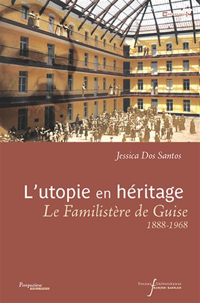 L'utopie en héritage