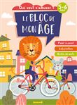 Le bloc de mon âge (5-6 ans) - Qui veut s'amuser ? (A vélo) - Point à point, Labyrinthes, Grilles de
