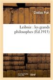 Leibniz : les grands philosophes