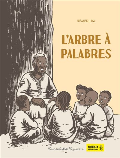 L'Arbre à palabres -  Remedium - cartonné