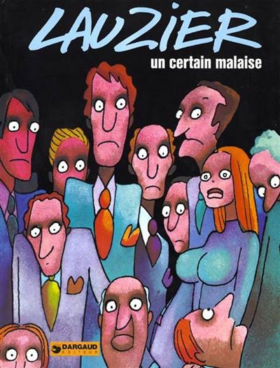 Un certain malaise - Certain malaise (Un)