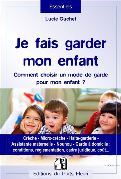 Je fais garder mon enfant
