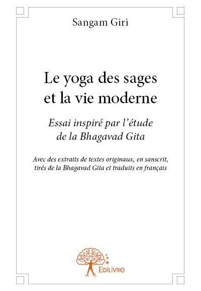 Le yoga des sages et la vie moderne
