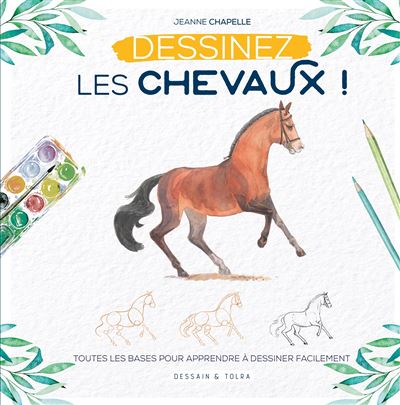 Dessinez les chevaux
