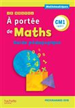 Le Nouvel A portée de maths CM1 - Guide pédagogique