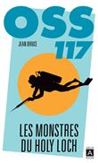 OSS 117 - Les monstres du Holy Loch