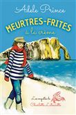MEURTRES-FRITES à la crème