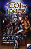 A toi de jouer - Dans l'ombre du tournoi