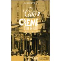 Café Crème 2 - Cassettes audio classe (x3)
