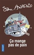 Ca mange pas de pain