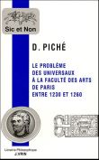 Le problème des universaux à la faculté des arts de Paris entre 1230 et 1260