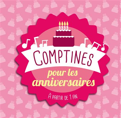 Comptines Pour Les Anniversaires Gaetan Maire Olivier Raymond Cd Album Achat Prix Fnac