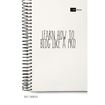 Learn How to Blog Like a Pro