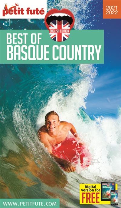 Guide Best of Pays Basque 2021-2022 Petit Futé - Dominique Auzias - broché