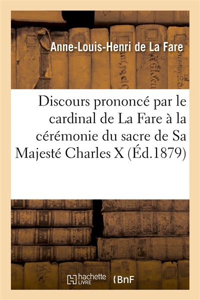 Discours prononcé par S. Em. le cardinal de La Fare à la cérémonie du