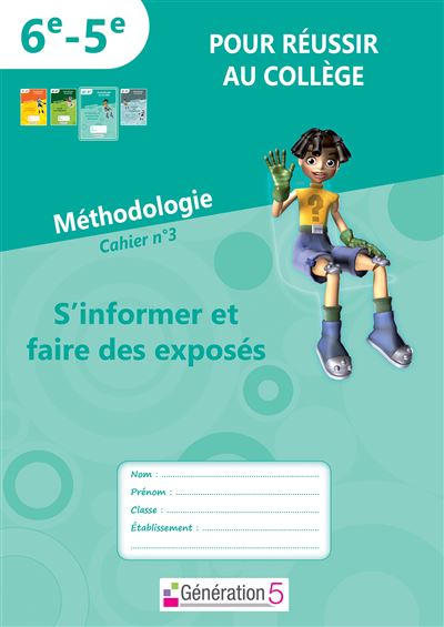 Pour reussir au college 6 /5  : cahier n 3: s'organiser et prendre des initiatives