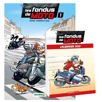 Fondus de moto (Les) - tome 01 + Calendrier 2022 offert