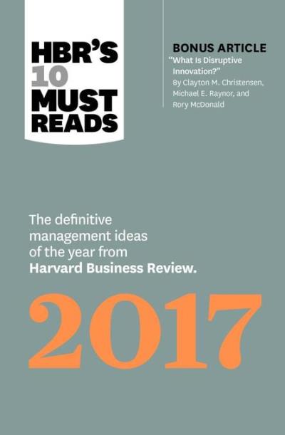 HBR's 10 must reads 2017