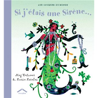 Si j'étais une sirène