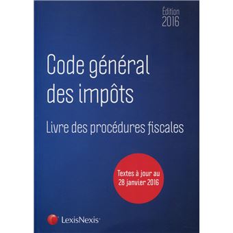 Code general des impots   livre des procedures fiscales 2016 - 1