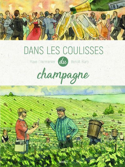 Dans les coulisses - le champagne
