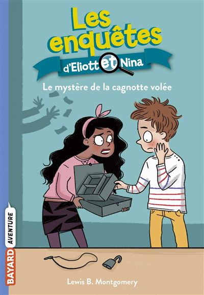 Les enquêtes d'Eliott et Nina
