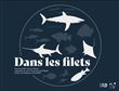 Dans les filets