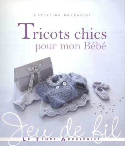 Adorable layette 32 modèles à tricoter pour bébé - broché - Charlov, Tamara  Pradeau - Achat Livre