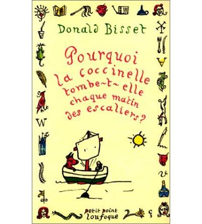 Pourquoi la coccinelle tombe-t-elle chaque matin des escaliers ? Treize contes sagement saugrenus...
