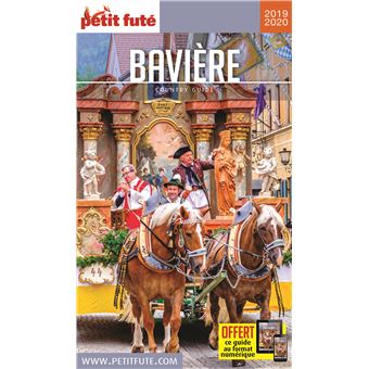 Guide Bavière 2019-2020 Petit Futé