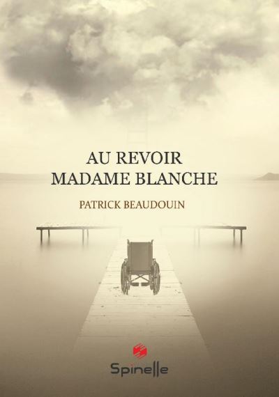 Au revoir madame Blanche