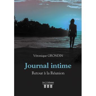 Journal intime - Retour à la Réunion