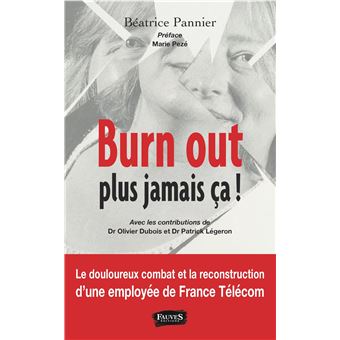 Burn out, plus jamais ça !