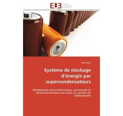 Système de stockage d énergie par supercondensateurs