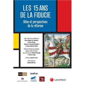 15 ans de la fiducie : Bilan et perspectives de réforme