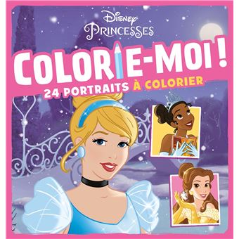Disney Princesses - Colorie-moi ! - Disney