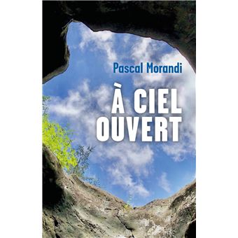 À ciel ouvert