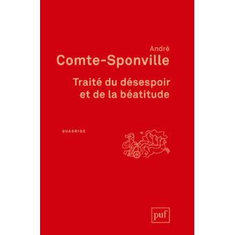Traité du désespoir et de la béatitude