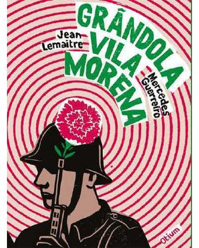 Grândola Vila Morena